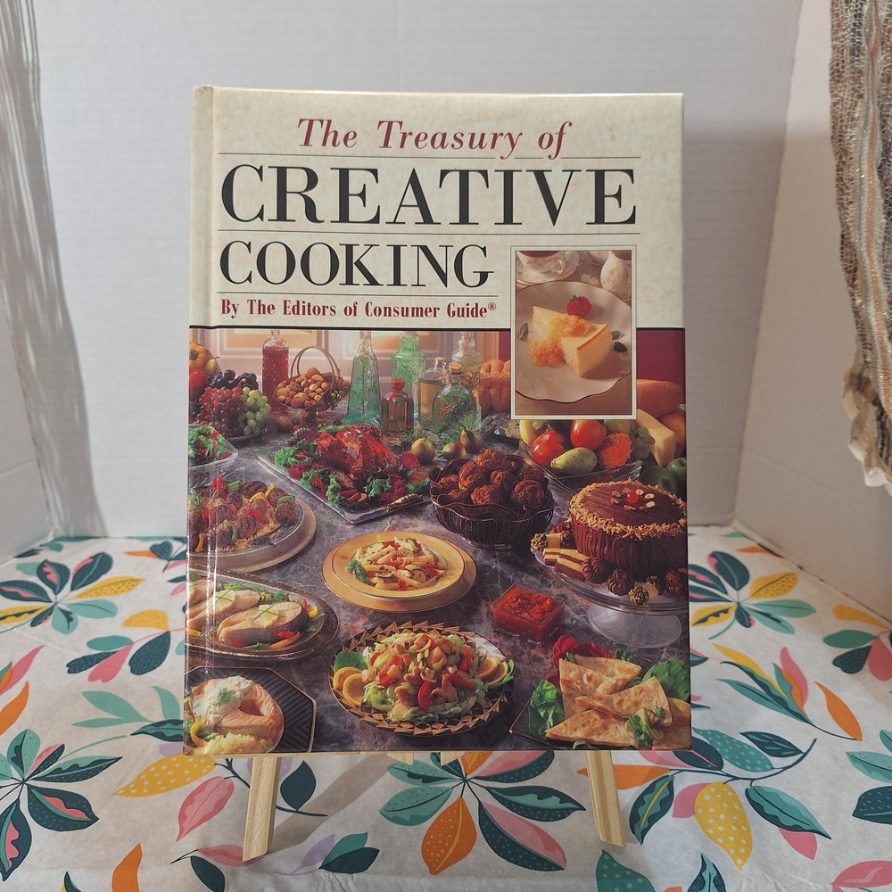 The Treasury of Creative Cooking Cookbook By The Editors Of Consumer Guide